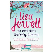 The Truth About Melody Browne Lisa Jewell