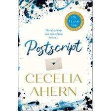 Postscript The Sequel To Ps, I Love You