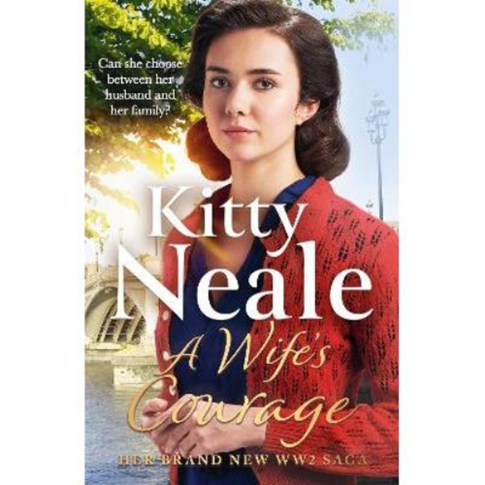 A Wife's Courage Kitty Neale