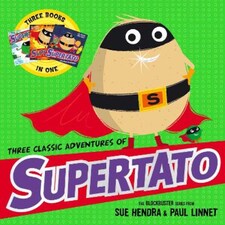 Three Classic Adventures of Supertato  Sue