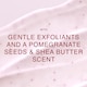 image 4 of Dove Pomegranate Seed & Shea Butter Exfoliating Body Scrub 225ml
