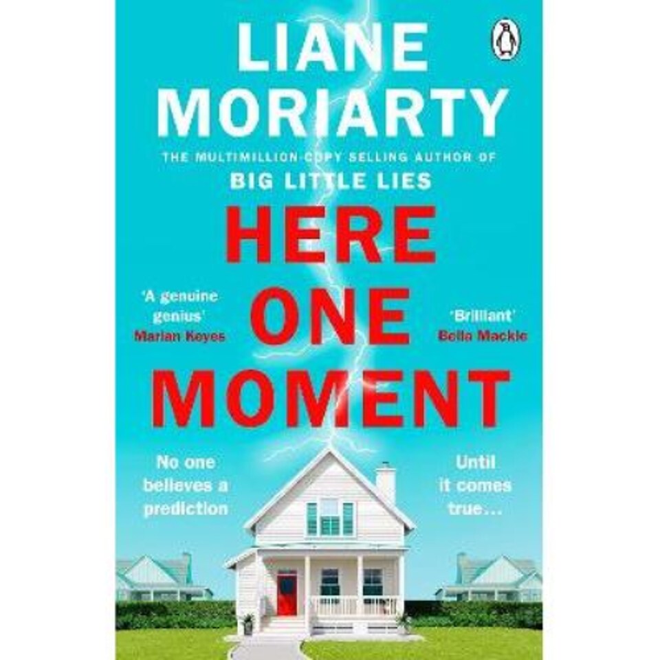 Here One Moment Liane Moriarty