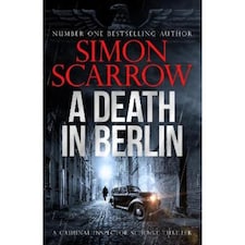A Death in Berlin Simon Scarrow