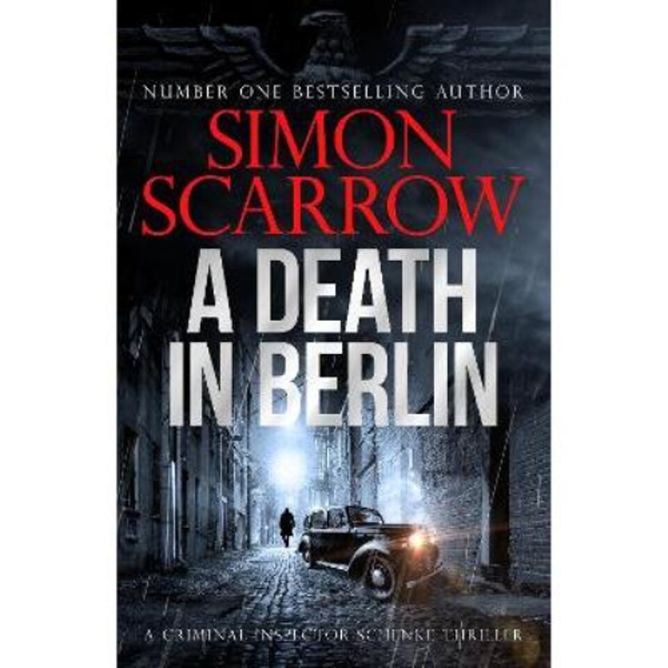 A Death in Berlin Simon Scarrow