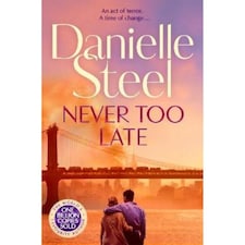 Never Too Late Danielle Steel