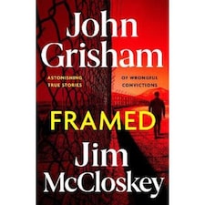 FRAMED John Grisham and Jim McCloskey