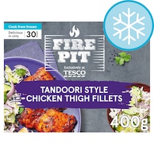 Fire Pit Tesco Tandoori chicken thigh fillets 400g