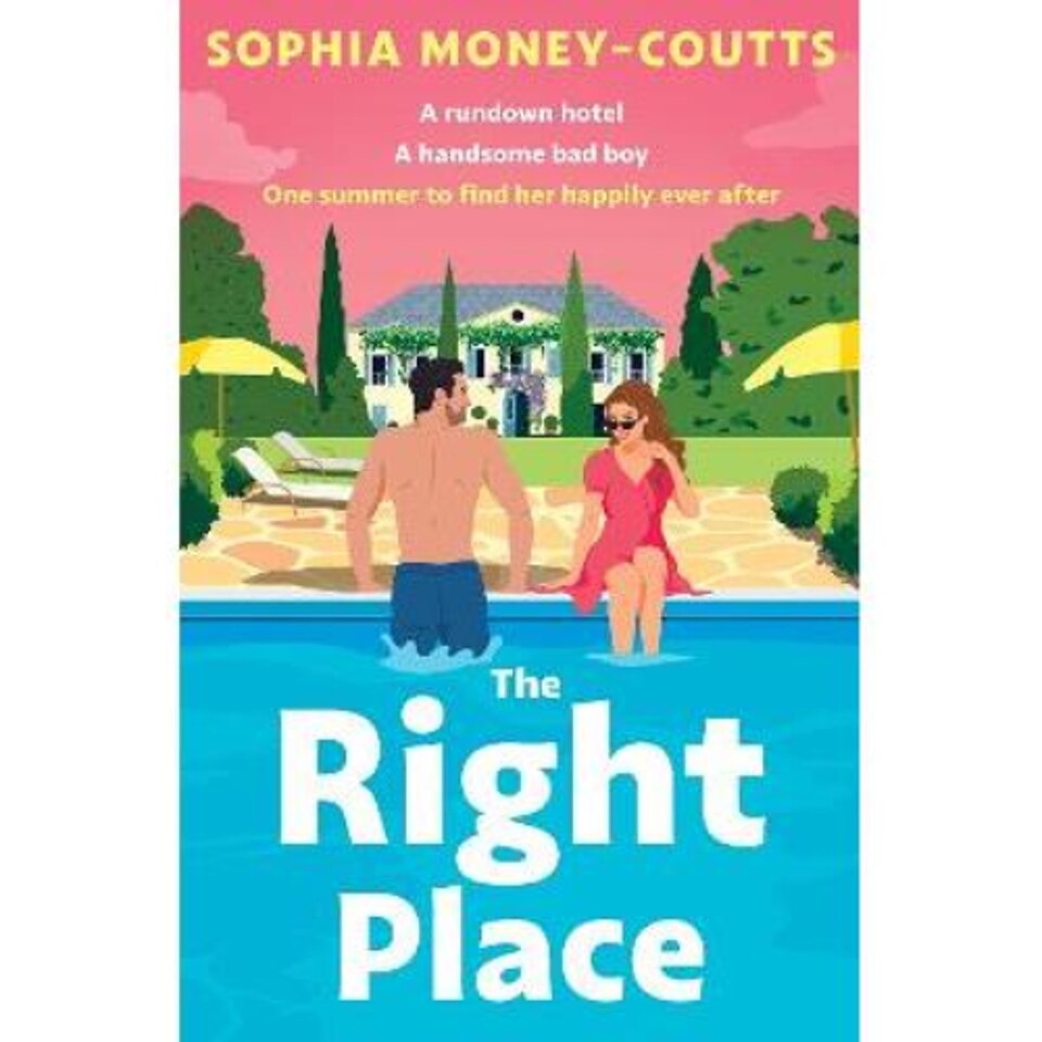 The Right Place Sophia Money-Coutts