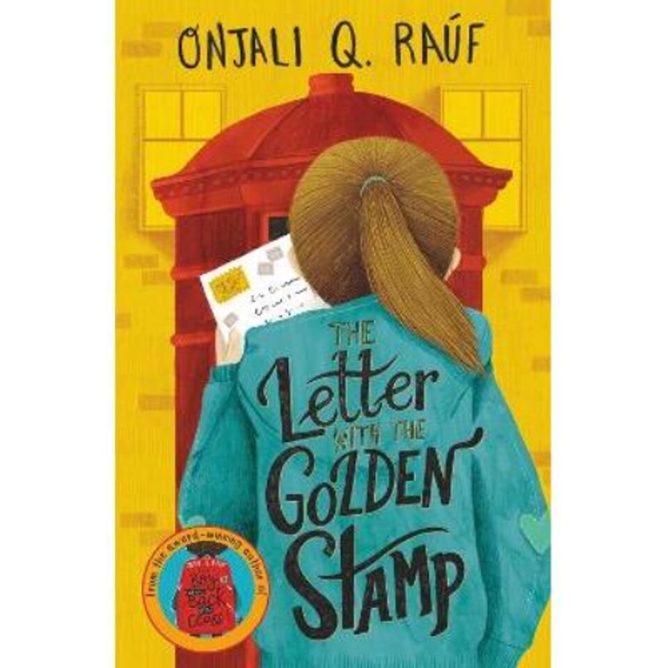The Letter with the Golden Stamp Onjali Q. Raf