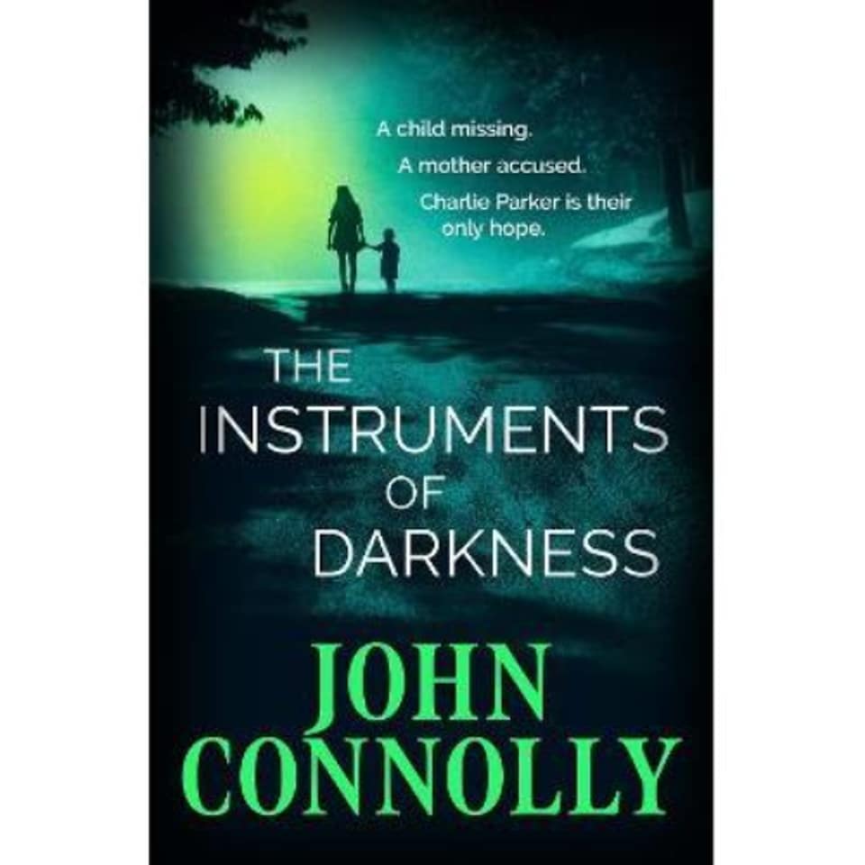 The Instruments of Darkness John Connolly