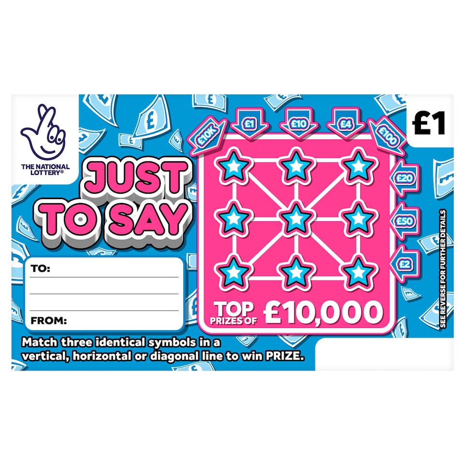 JUST TO SAY Scratchcard