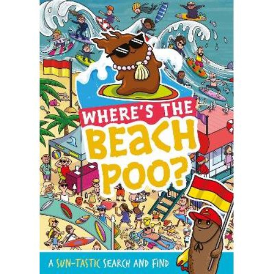Wheres the Beach Poo Alex Hunter
