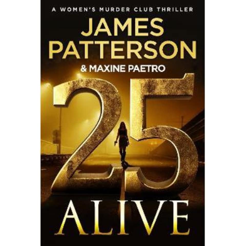 25 Alive James Patterson