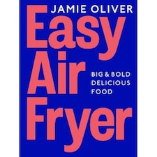 Easy Air Fryer Jamie Oliverq