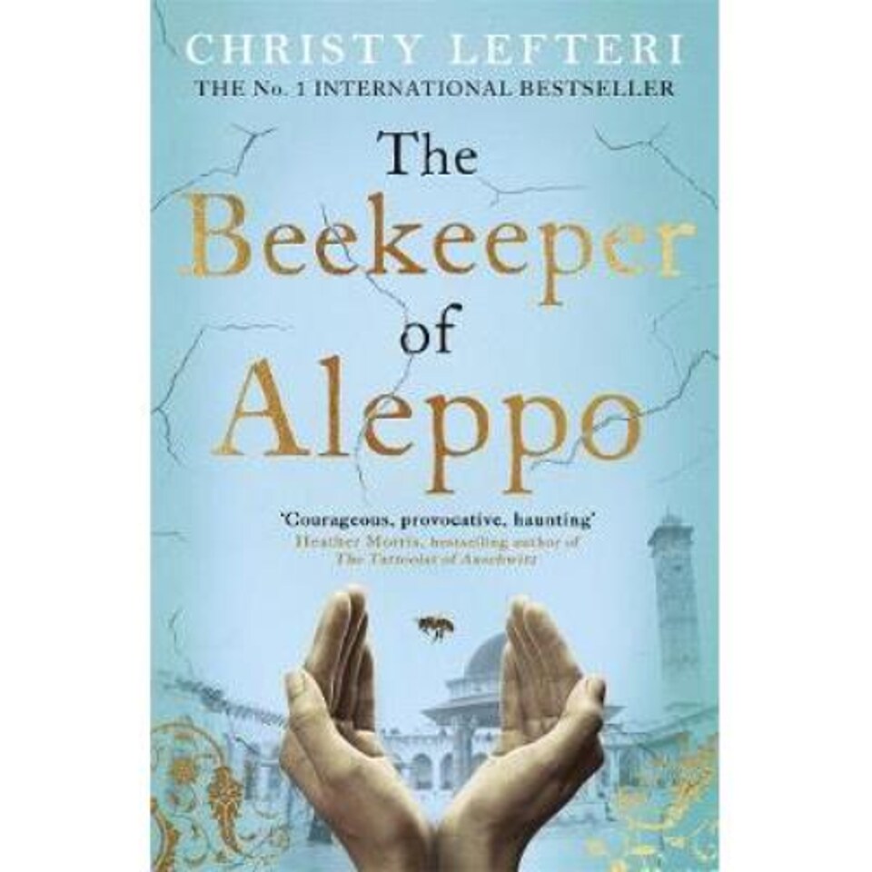The Beekeeper Of Aleppo Christy Lefteri