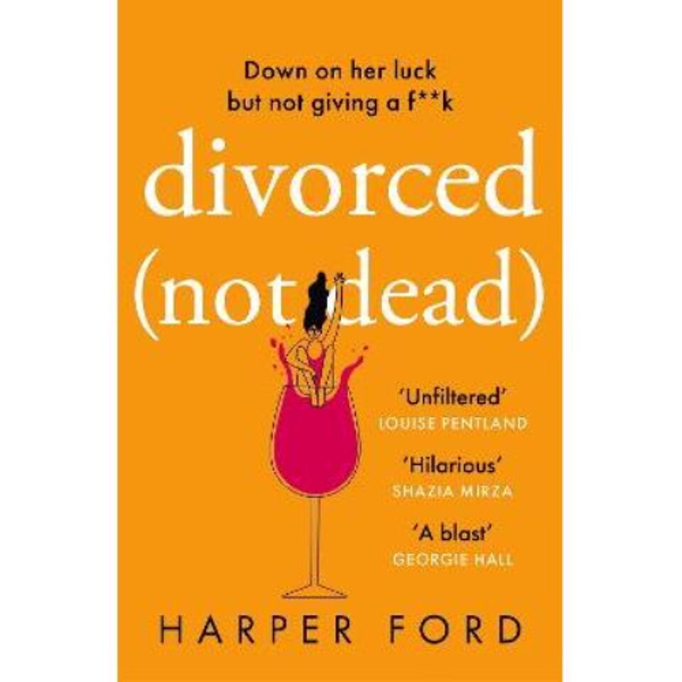 "Divorced, Not Dead Harper James"