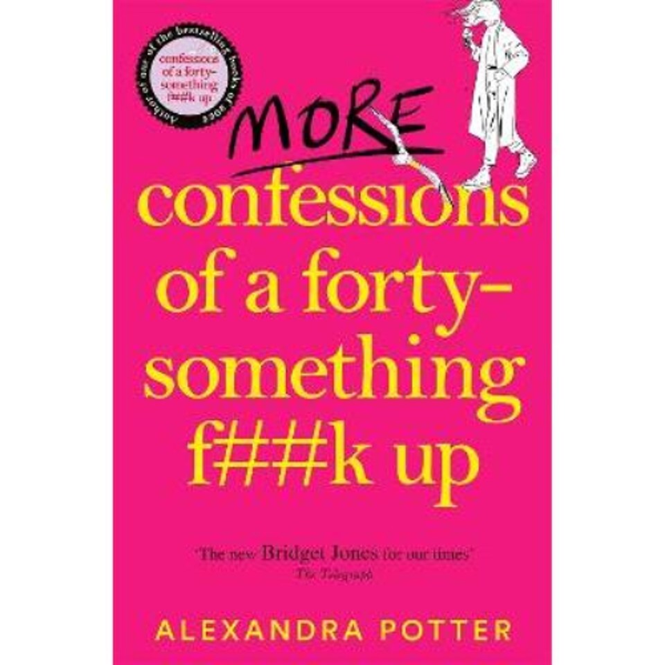 More Confessions of a Forty-Something