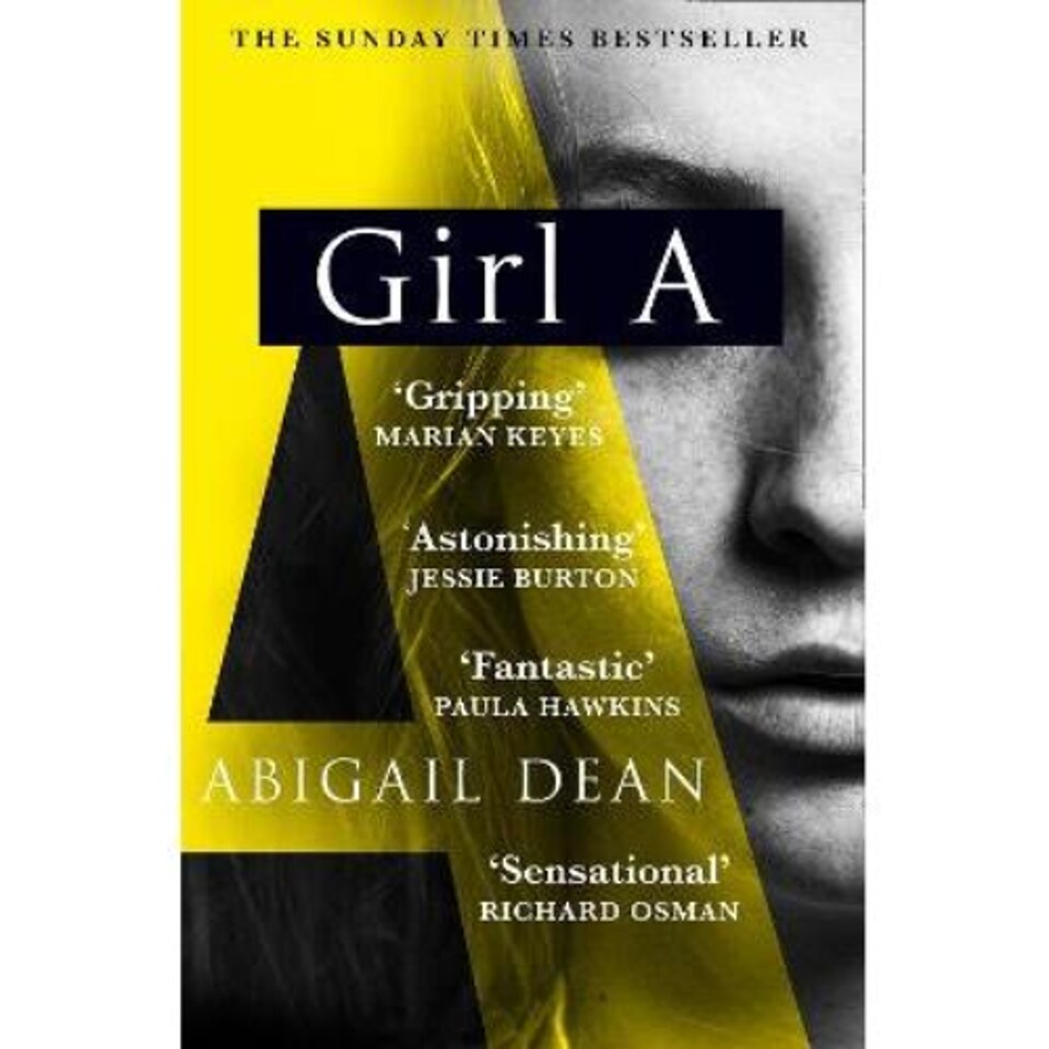 Girl A Abigail Dean