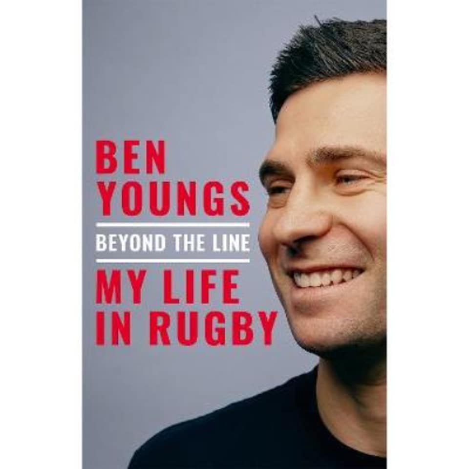 Beyond the Line Ben Youngs