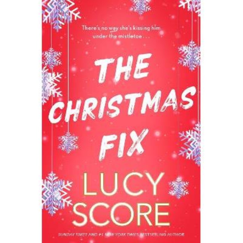 The Christmas Fix Lucy Score
