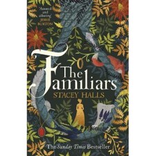 The Familiars Stacey Halls