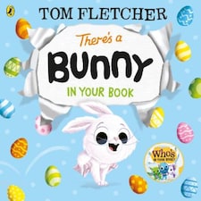 Theres a Bunny in Your Book Tom