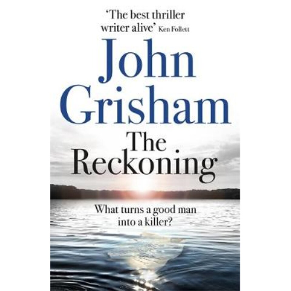 The Reckoning John Grisham
