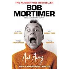 And Away Bob Mortimer