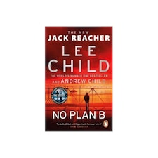 No Plan B Lee Child And Andrew Child