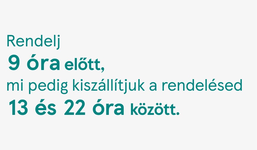 Rendelj 9 óráig