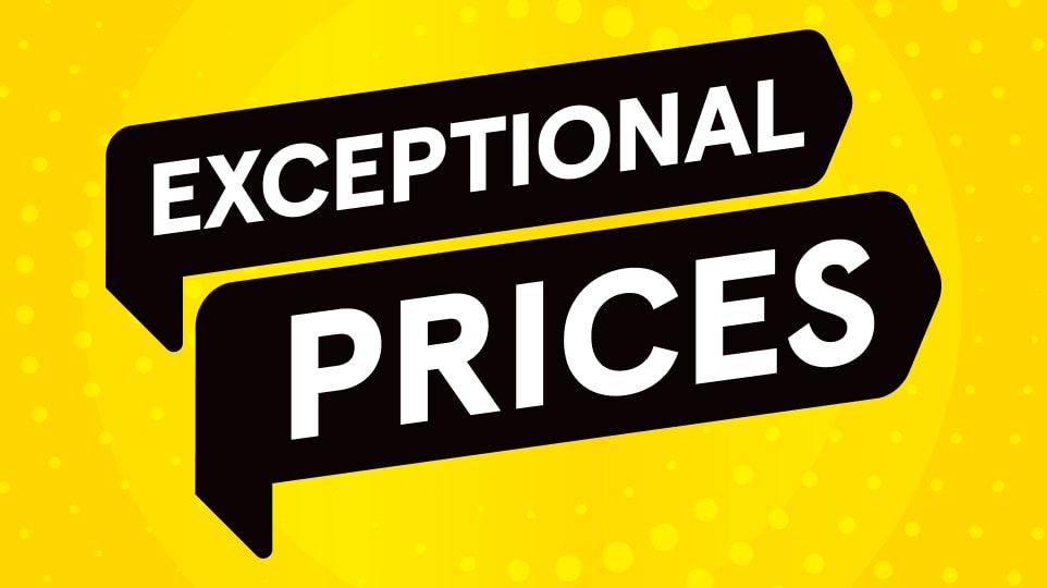 Shop at exceptional prices