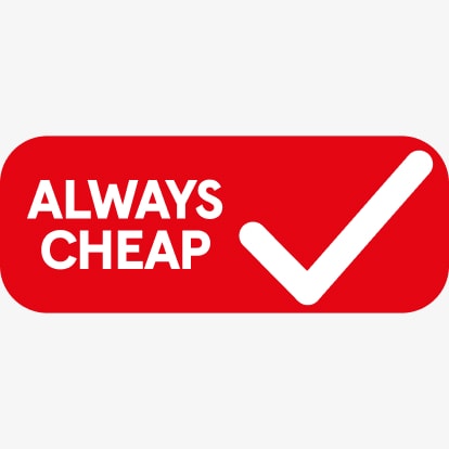 Always cheap