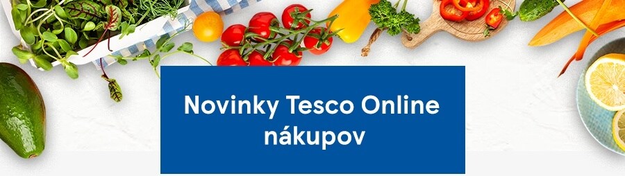  Novinky Tesco Online nákupov