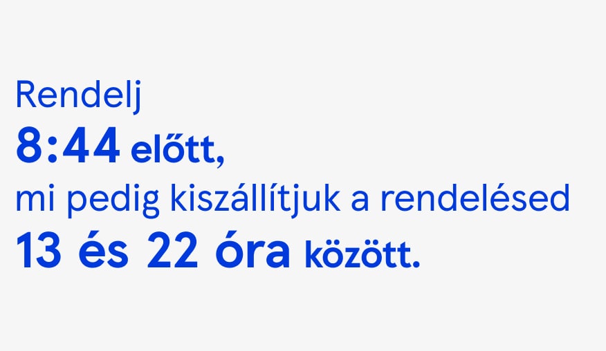 Rendelj 9 óráig
