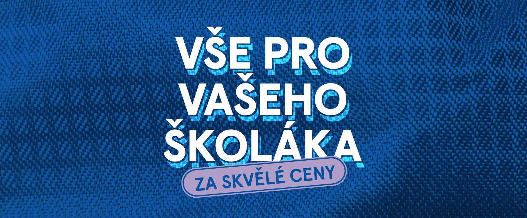 Školní potřeby za skvělé ceny