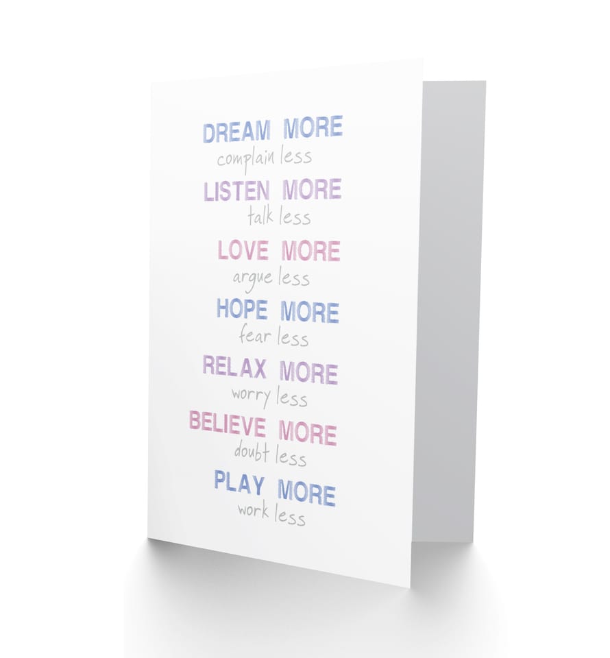 image 1 of Dream More Complain Less Greetings Card
