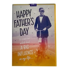 To Someone a Big Influence In My Life Father's Day Card