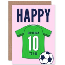 Football Strip Kit Green Jersey Top 10 Year old Kids 10th Birthday Card