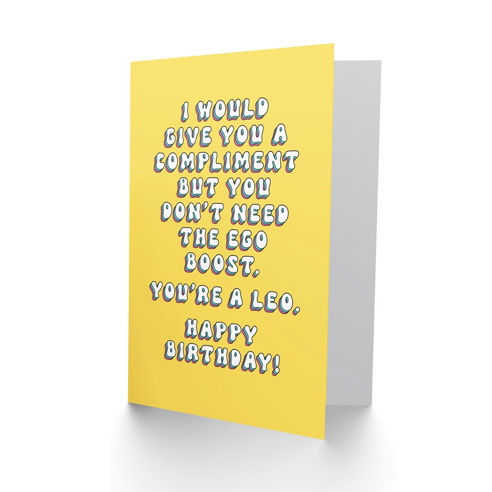 image 1 of Leo Don't Need Ego Boost Fun Joke Funny Birthday Card