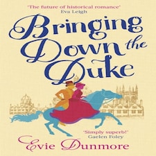 Bringing Down The Duke A League Of Extraordinary Women