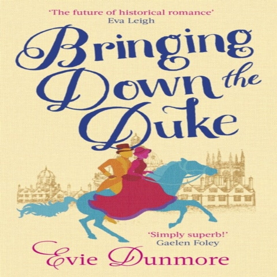 Bringing Down The Duke A League Of Extraordinary Women