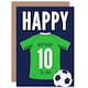 image 1 of Football Strip Kit Green Jersey Top 10 Year old Kids 10th Birthday Card