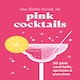 image 1 of The Little Book Of Pink Cocktails