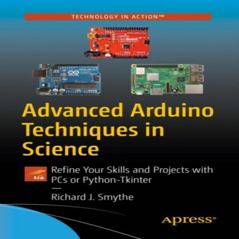 Advanced Arduino Techniques In Science
