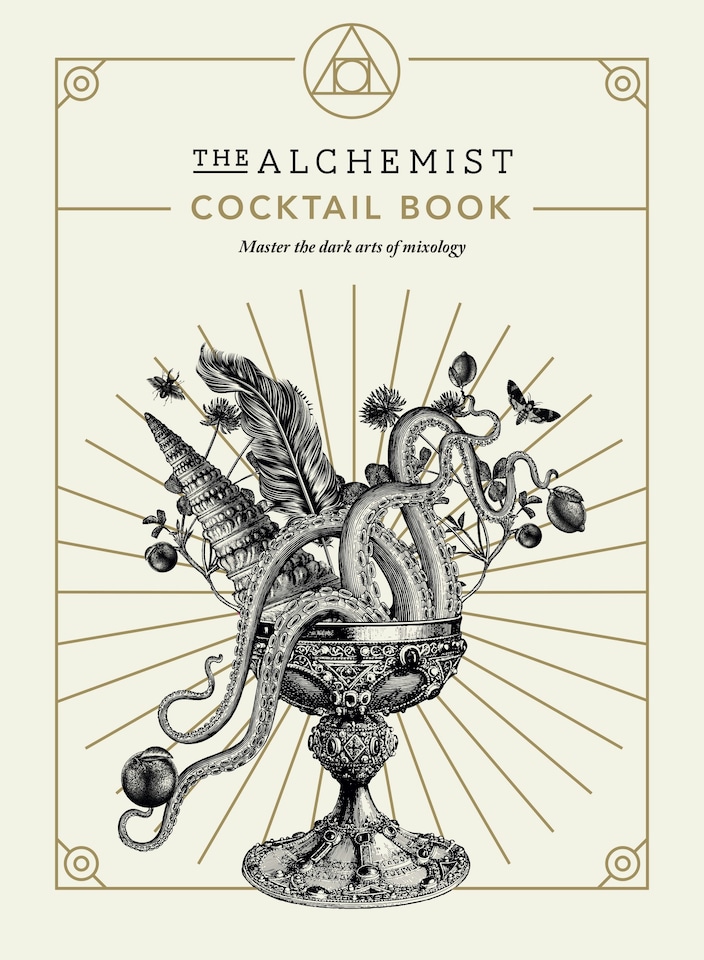 The Alchemist Cocktail Book