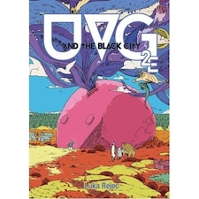 Ultraviolet Grasslands and the Black City
