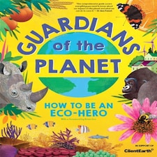 Guardians Of The Planet