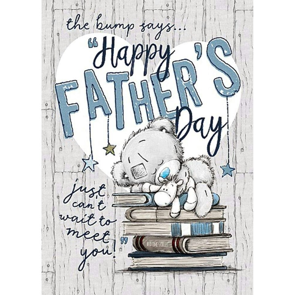 image 1 of Me To You Bear The Bump Says Happy Fathers Day Card