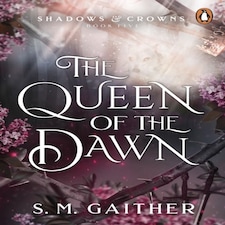 The Queen Of The Dawn