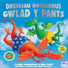 Dreigiau Drygionus Gwlad Y Pants